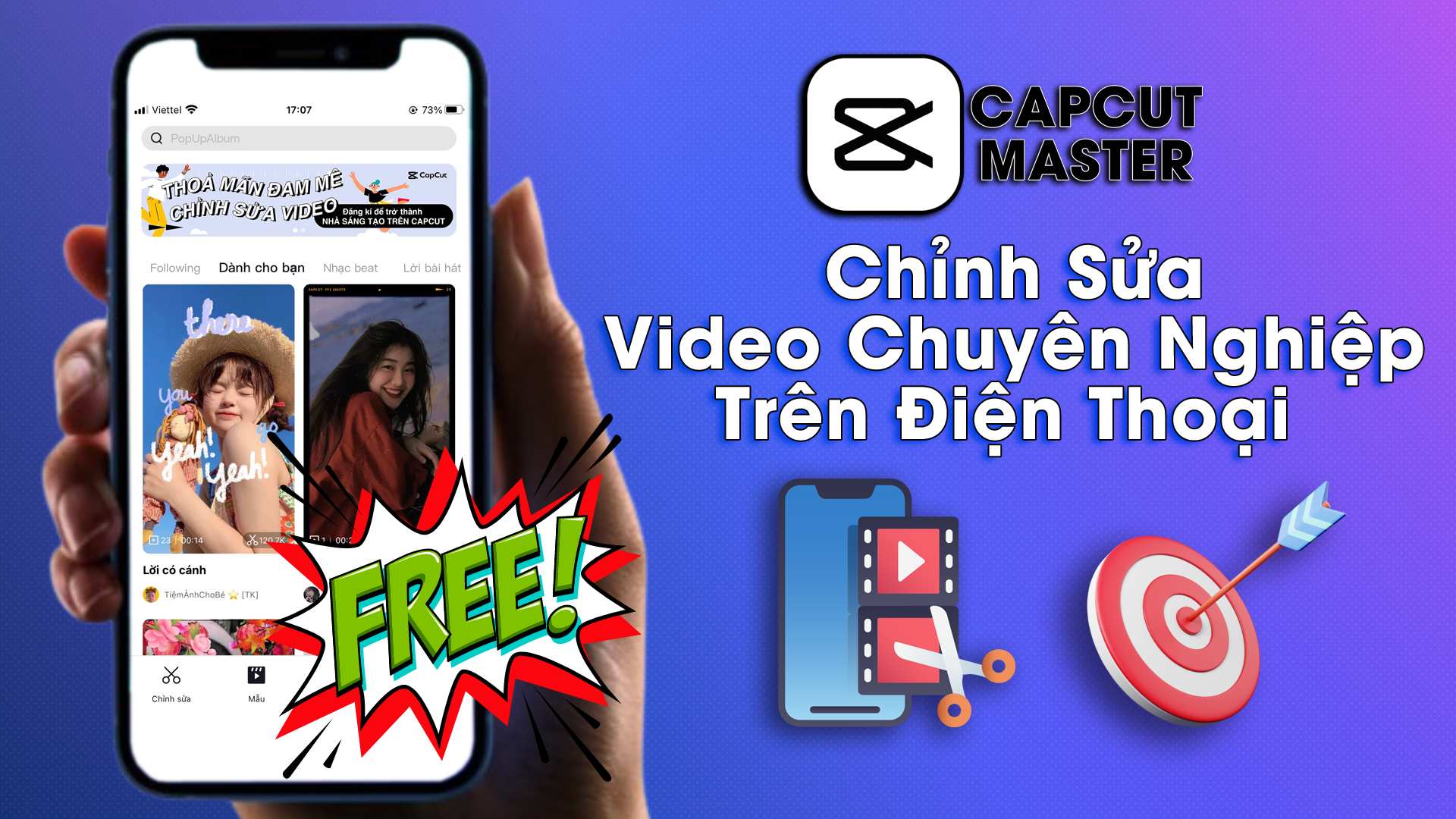 CapCut Master – Chỉnh Sửa Video Chuyên Nghiệp Trên Điện Thoại (Free)